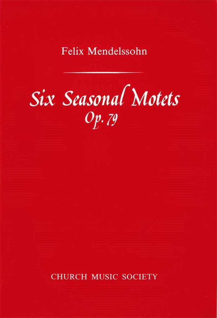 Six Seasonal Motets